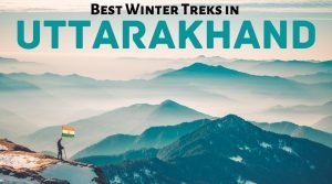 Best Winter Treks in Uttarakhand